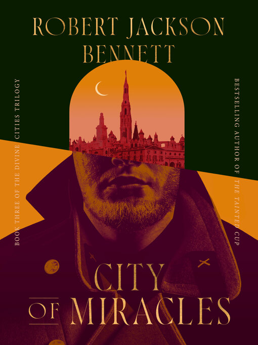Title details for City of Miracles by Robert Jackson Bennett - Available